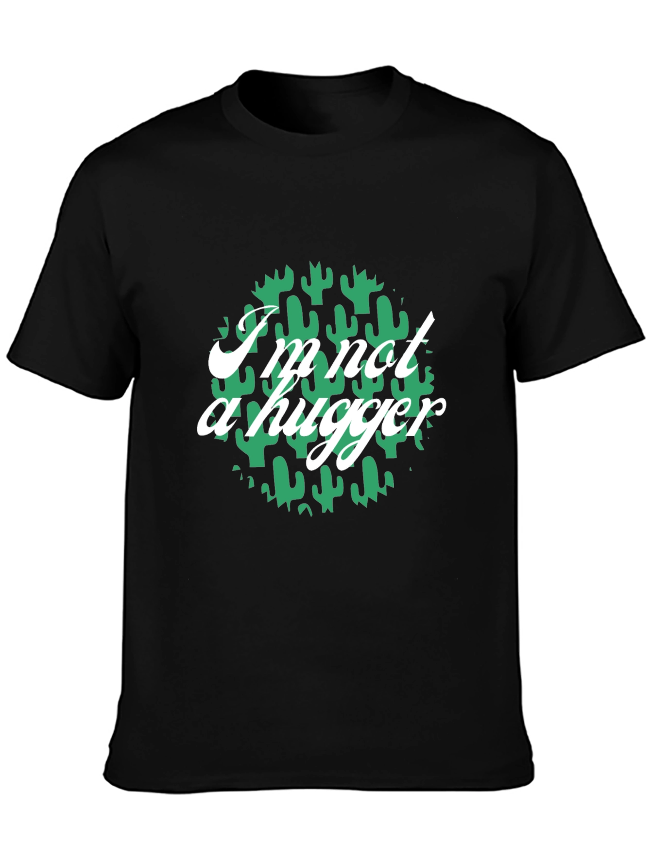 Im Not A Hugger Cactus Graphic T-Shirt