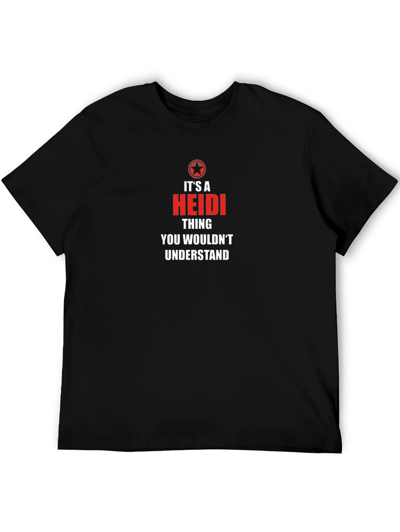 Its a Heidi Thing T-Shirt - Unisex Graphic Tee