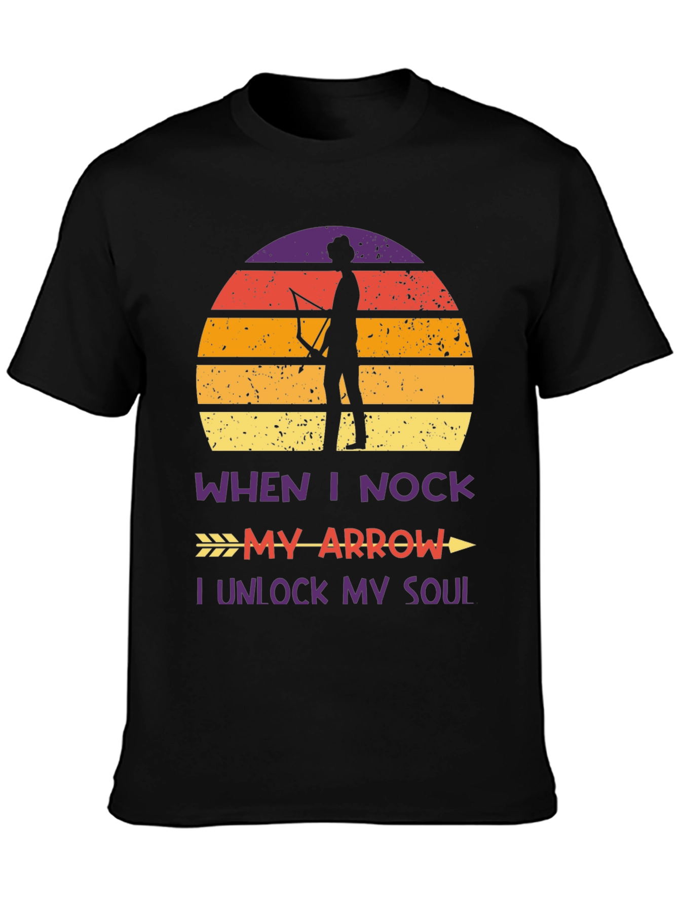 Archery Soul T-Shirt - When I Nock My Arrow