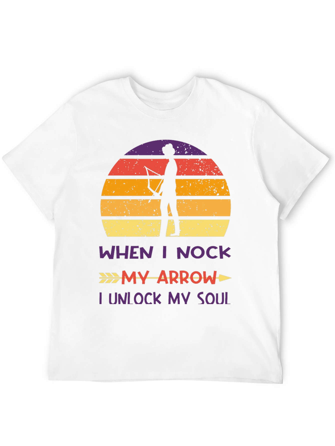 Archery Soul T-Shirt - When I Nock My Arrow