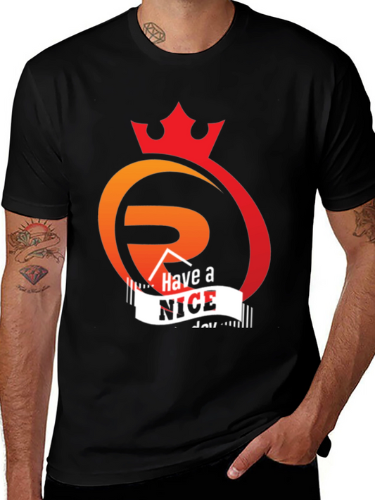 Have a Nice Day Graphic T-Shirt - Stylish Comfort