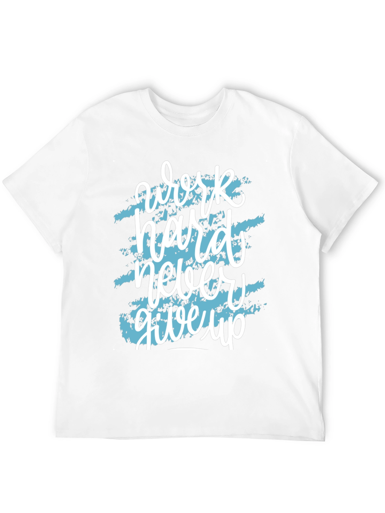 Motivational Work Hard T-Shirt