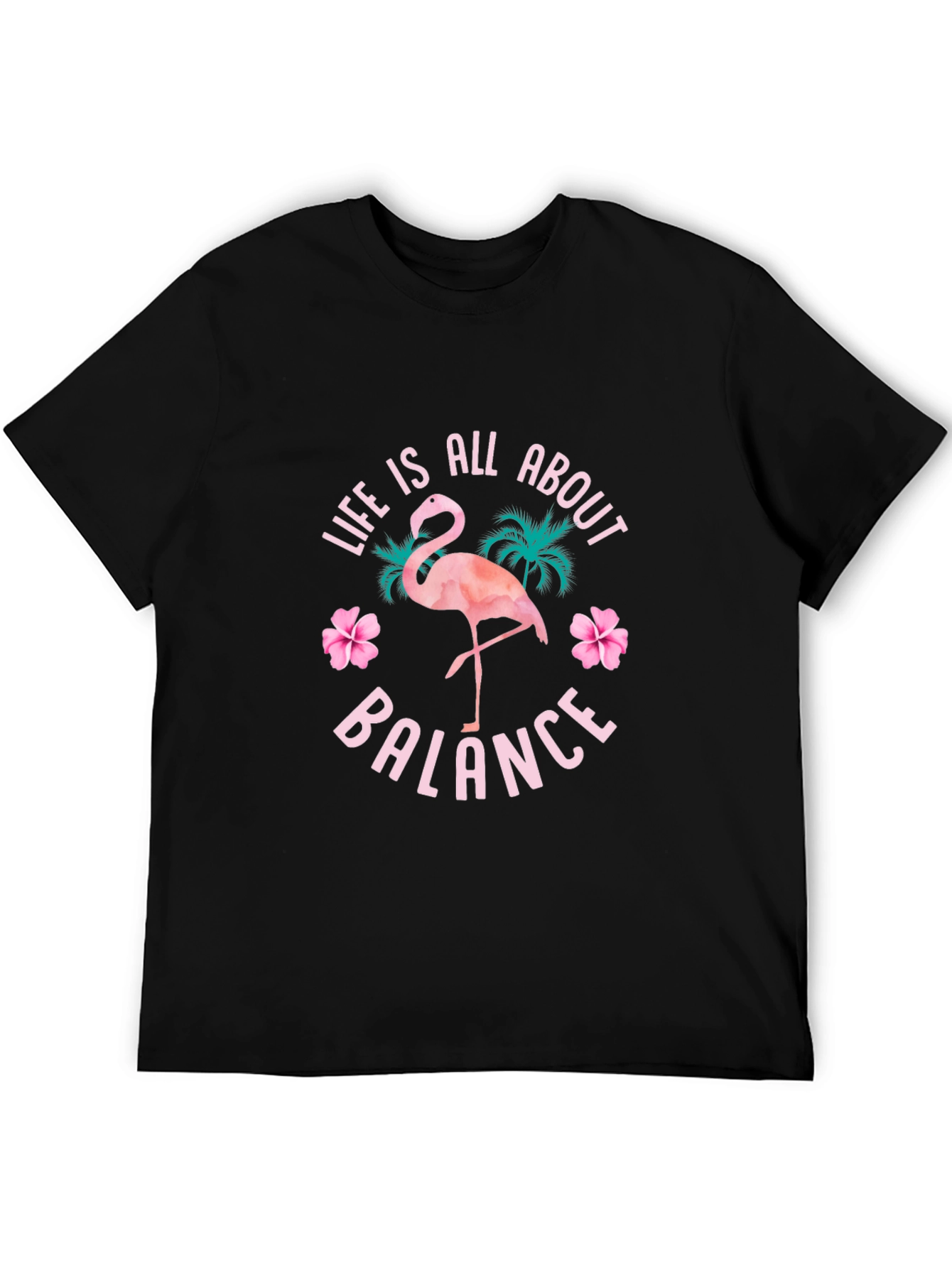 Life is All About Balance Flamingo Graphic T-Shirt