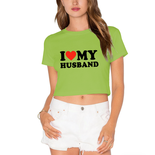 I Love My Husband Cute Lime Green Crop Top