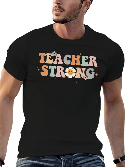 Teacher Strong Graphic T-Shirt