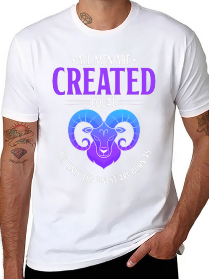 All Men Are Created Equal Aries Zodiac T-Shirt