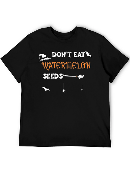 Dont Eat Watermelon Seeds Halloween T-Shirt