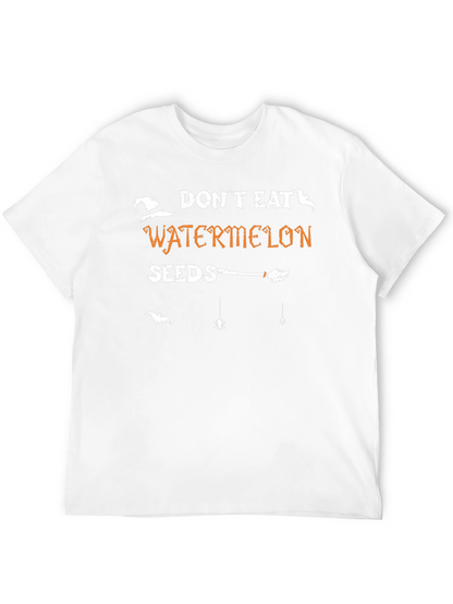 Dont Eat Watermelon Seeds Halloween T-Shirt