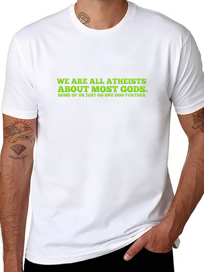 Atheist Humor T-Shirt - Funny Statement Tee