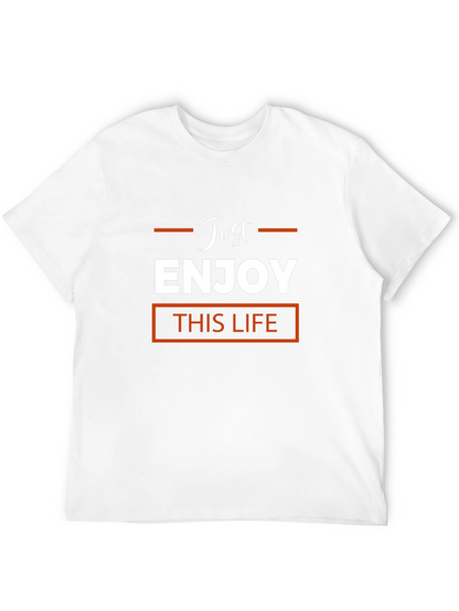 Just Enjoy This Life Black T-Shirt