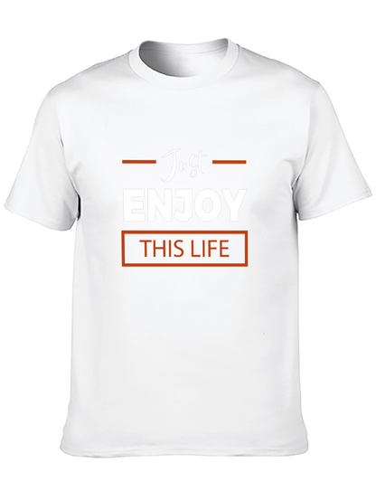 Just Enjoy This Life Black T-Shirt
