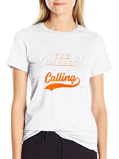 The Garden is Calling T-Shirt