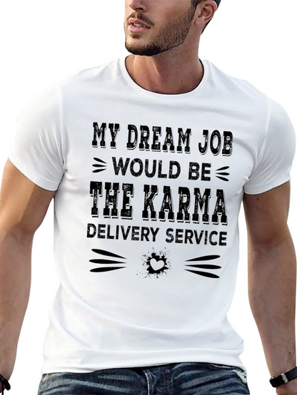 Karma Delivery Service Graphic T-Shirt