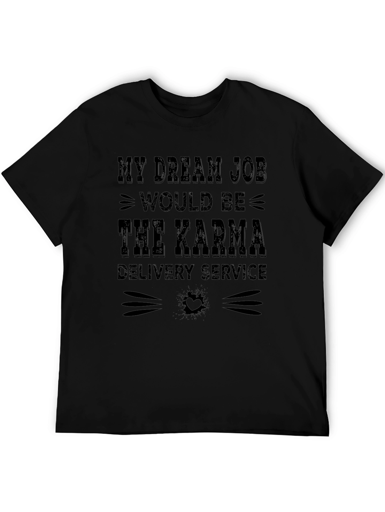 Karma Delivery Service Graphic T-Shirt