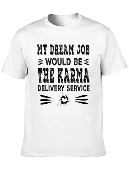 Karma Delivery Service Graphic T-Shirt