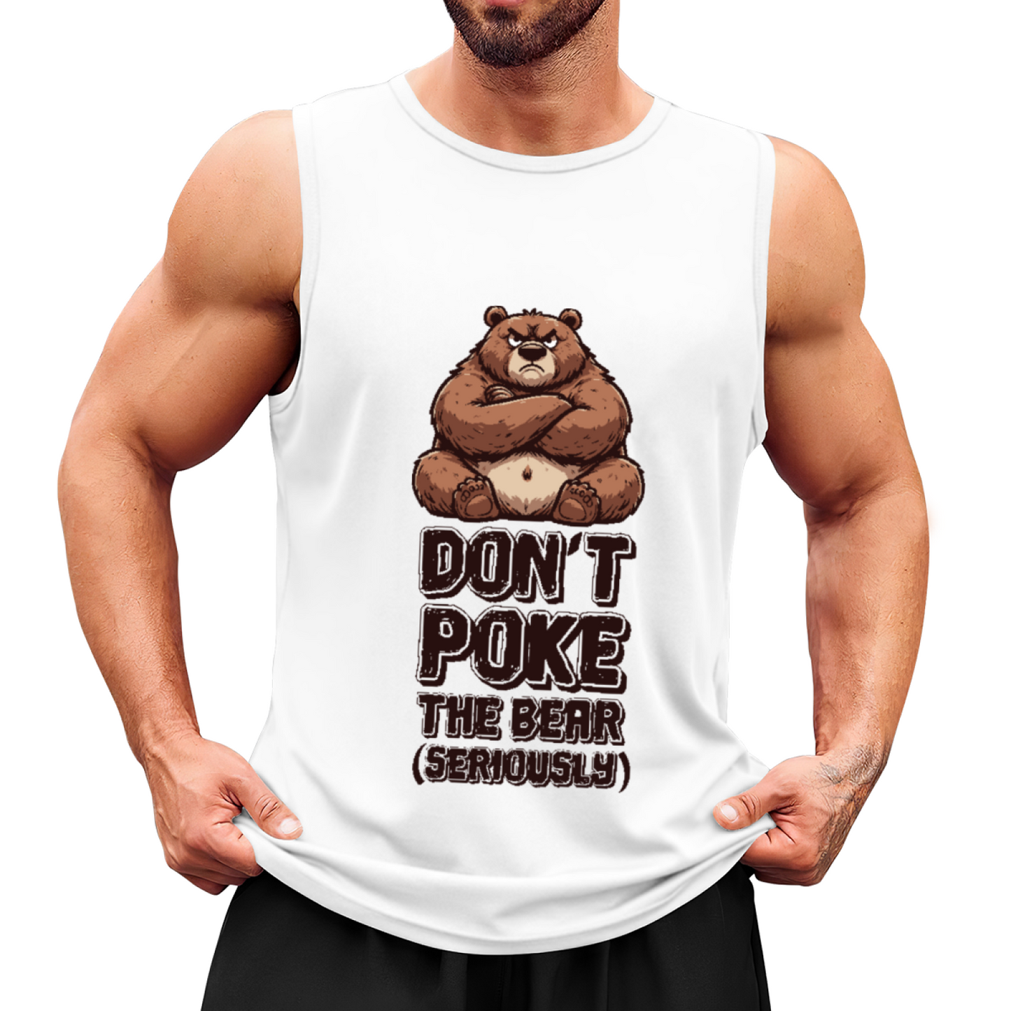 Don¡¯t Poke The Bear Grumpy Cartoon Funny Tank