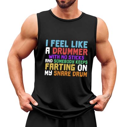 Funny Drummer Snare Drum Humor Color Text Sleeveless Top