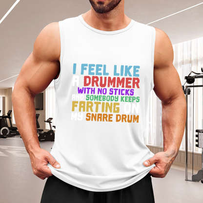 Funny Drummer Snare Drum Humor Color Text Sleeveless Top