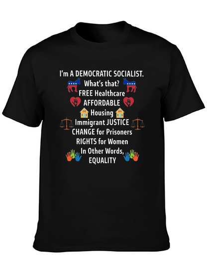 Democratic Socialist T-Shirt Equality and Justice