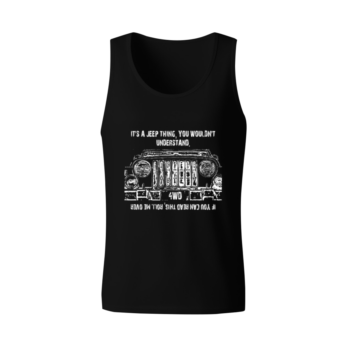 It's A Jeep Thing Offroad 4WD Lover Graphic Tank Top