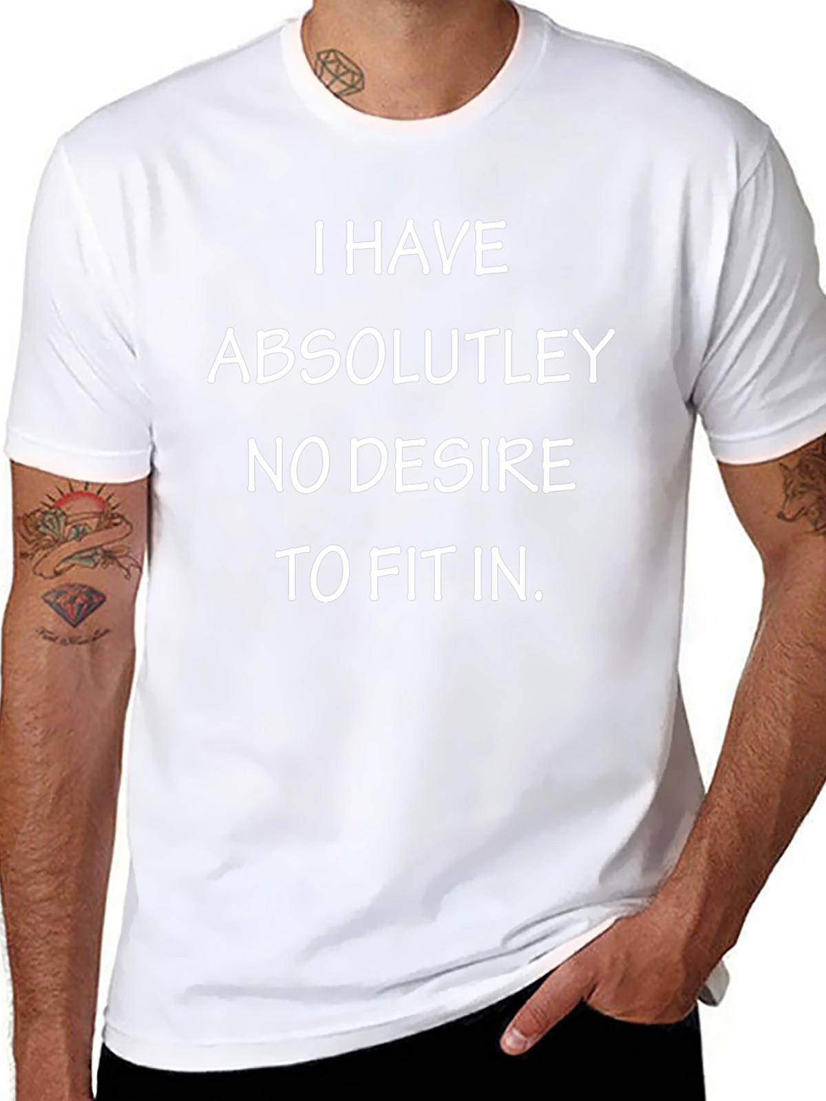 I Have No Desire to Fit In Black Tee