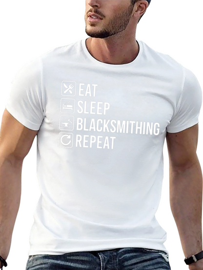Eat Sleep Blacksmithing Repeat Black T-Shirt
