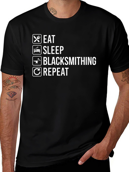 Eat Sleep Blacksmithing Repeat Black T-Shirt