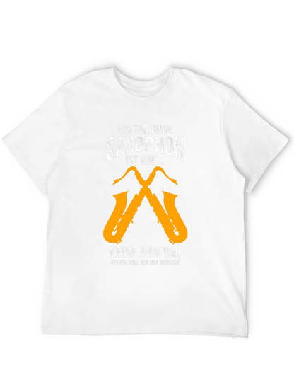 Saxophone Lover T-Shirt - Funny Musician Tee