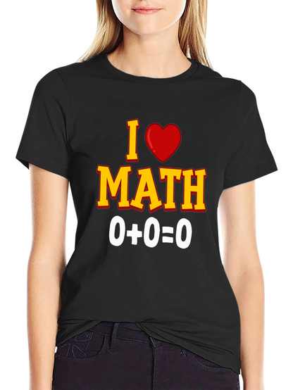 I Love Math T-Shirt
