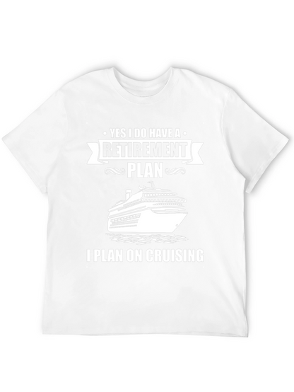 Retirement Cruise Plan Graphic Tee Shirt