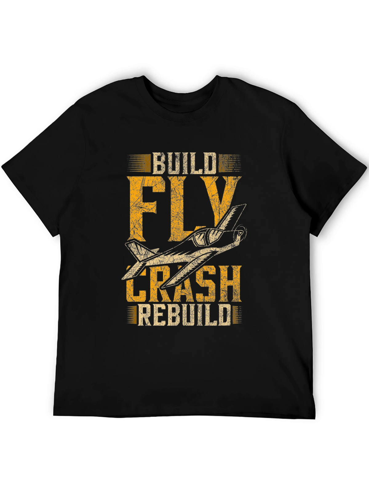 Build Fly Crash Rebuild Plane Graphic Tee