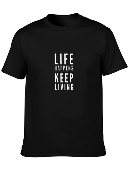 Life Happens Keep Living Black Graphic T-Shirt