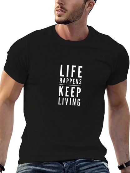 Life Happens Keep Living Black Graphic T-Shirt
