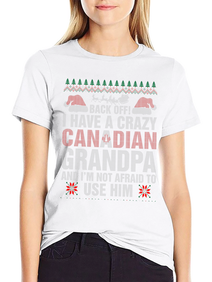 Crazy Canadian Grandpa Christmas T-Shirt