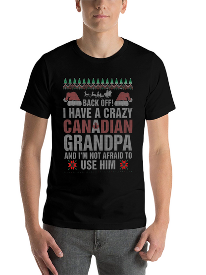 Crazy Canadian Grandpa Christmas T-Shirt