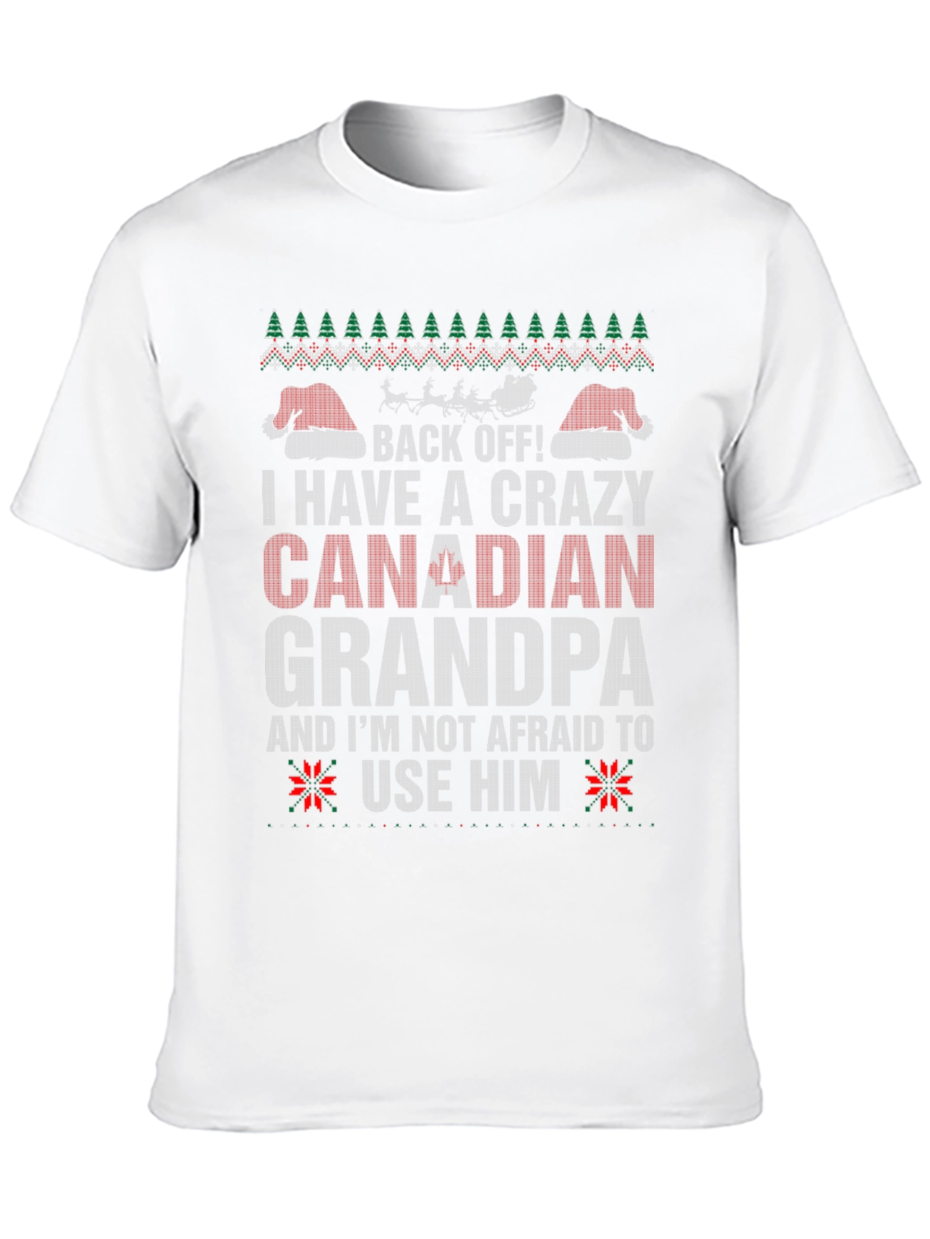 Crazy Canadian Grandpa Christmas T-Shirt