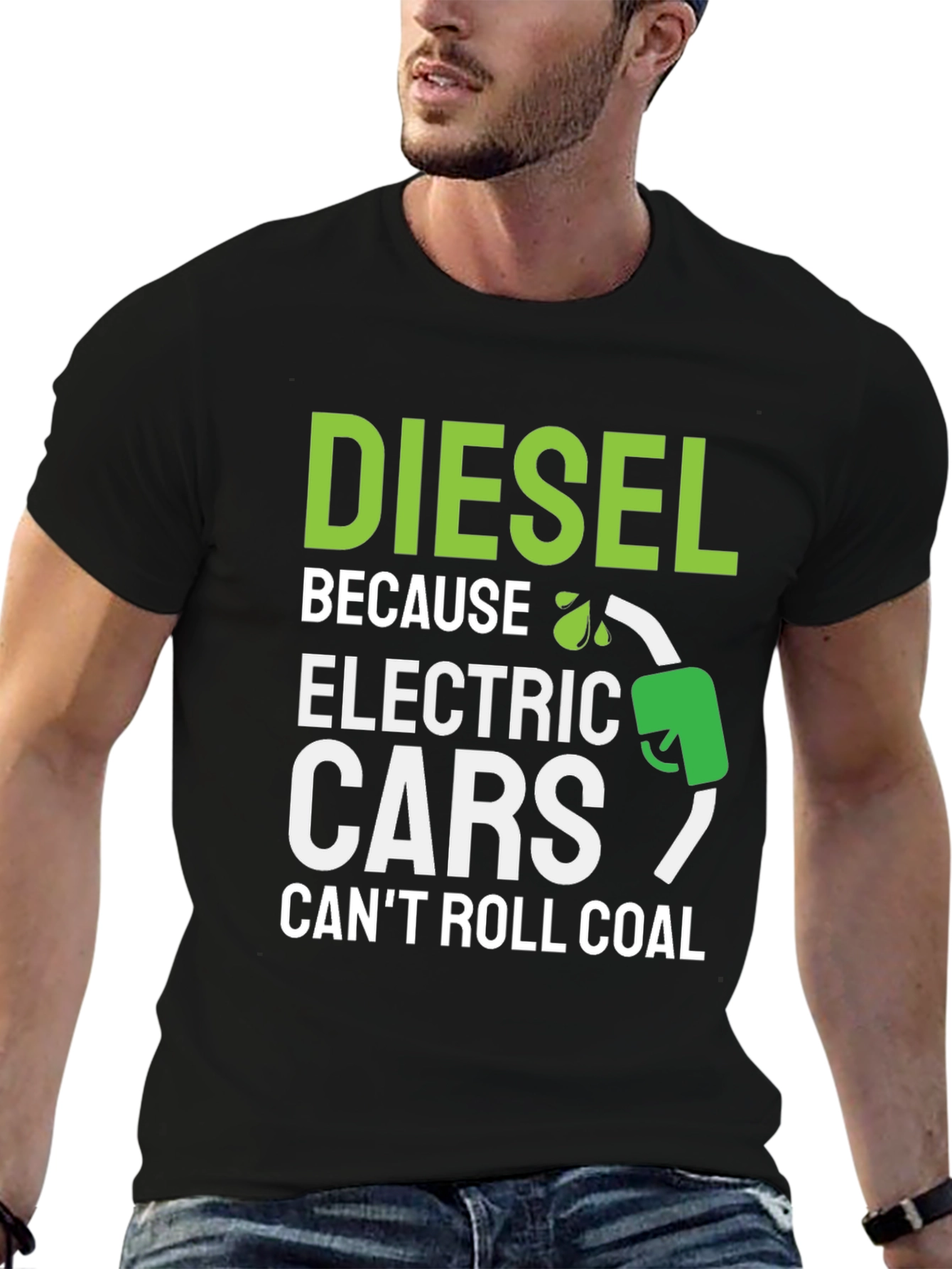 Diesel Because Electric Cars Cant Roll Coal T-Shirt