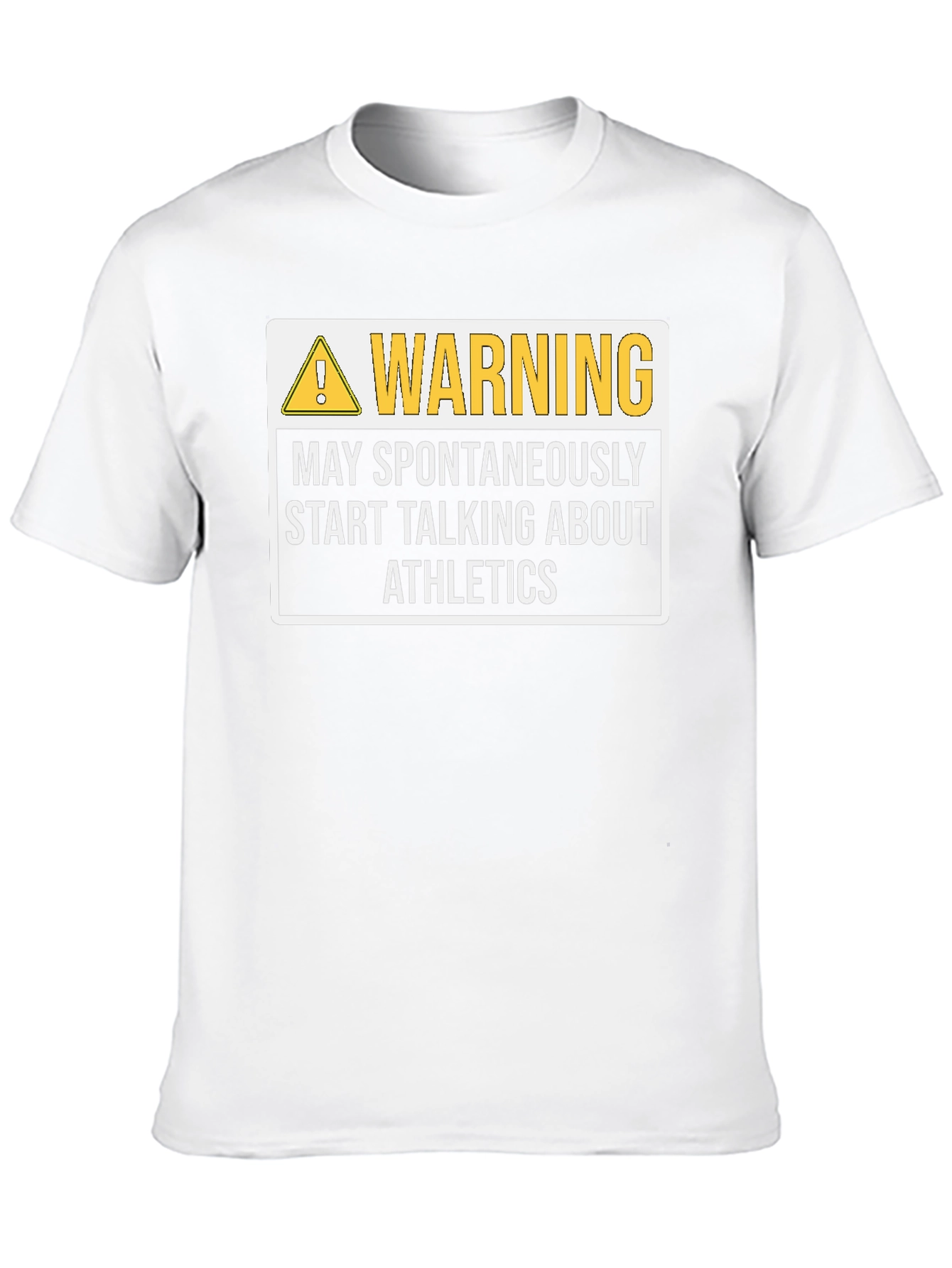 Warning May Spontaneously Start Talking About Athletics T-Shirt