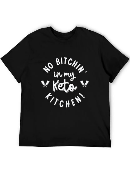 No Bitchin Keto Kitchen T-Shirt