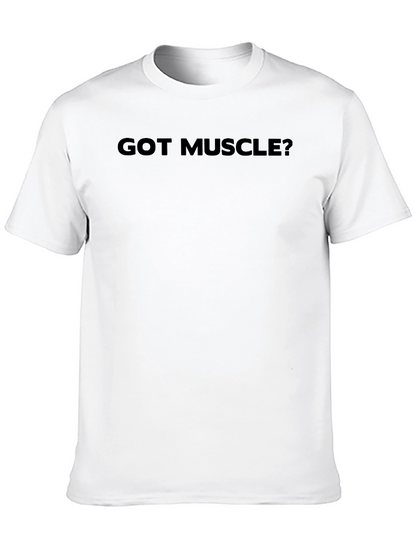 Got Muscle? Black Graphic T-Shirt