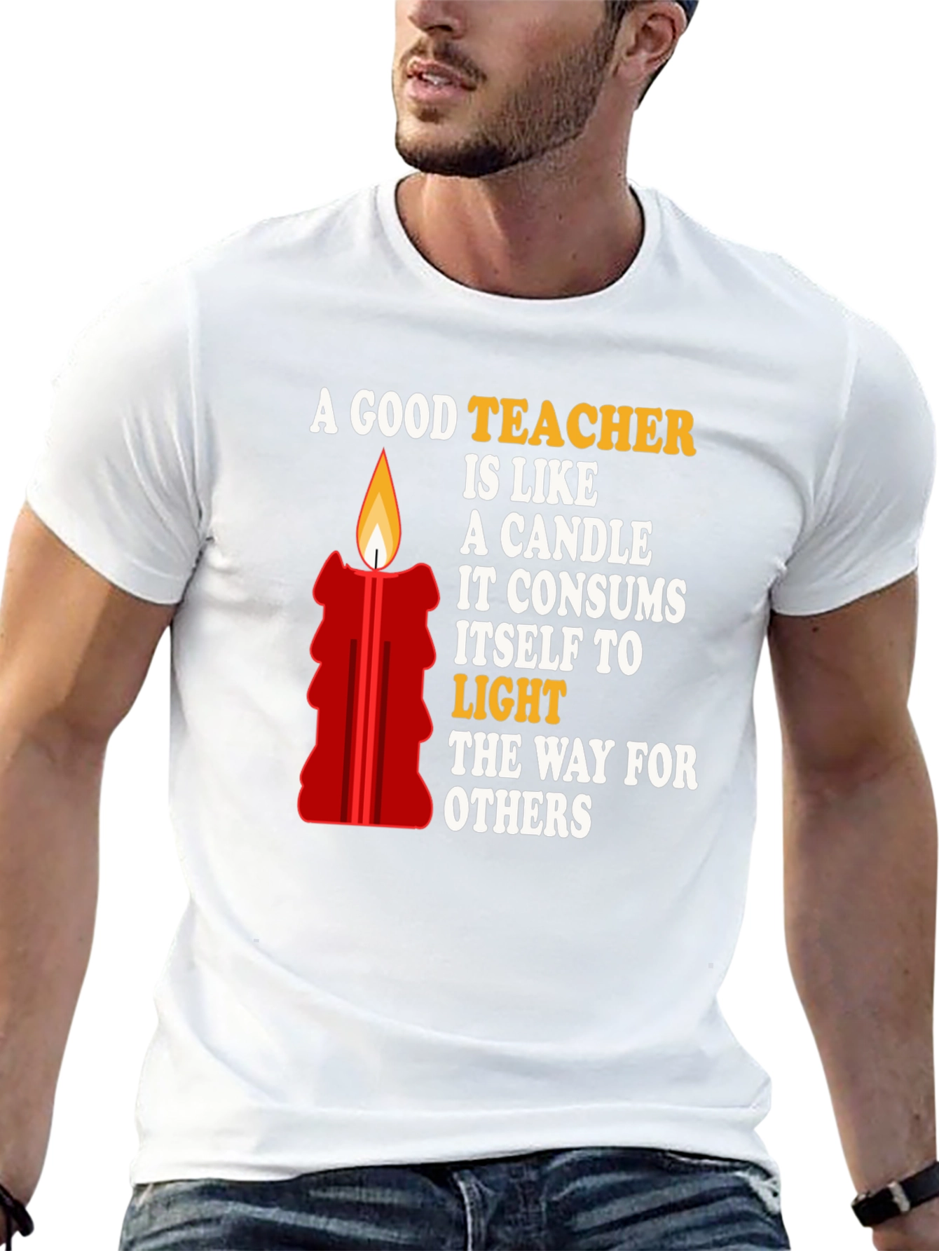 A Good Teacher is Like a Candle T-Shirt