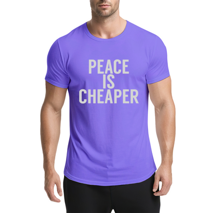 Peace Is Cheaper Anti-War Simple Text T-Shirt