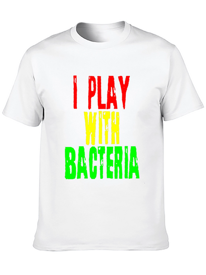 I Play With Bacteria Graphic Tee - Black T-Shirt
