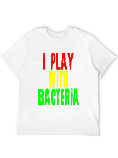 I Play With Bacteria Graphic Tee - Black T-Shirt