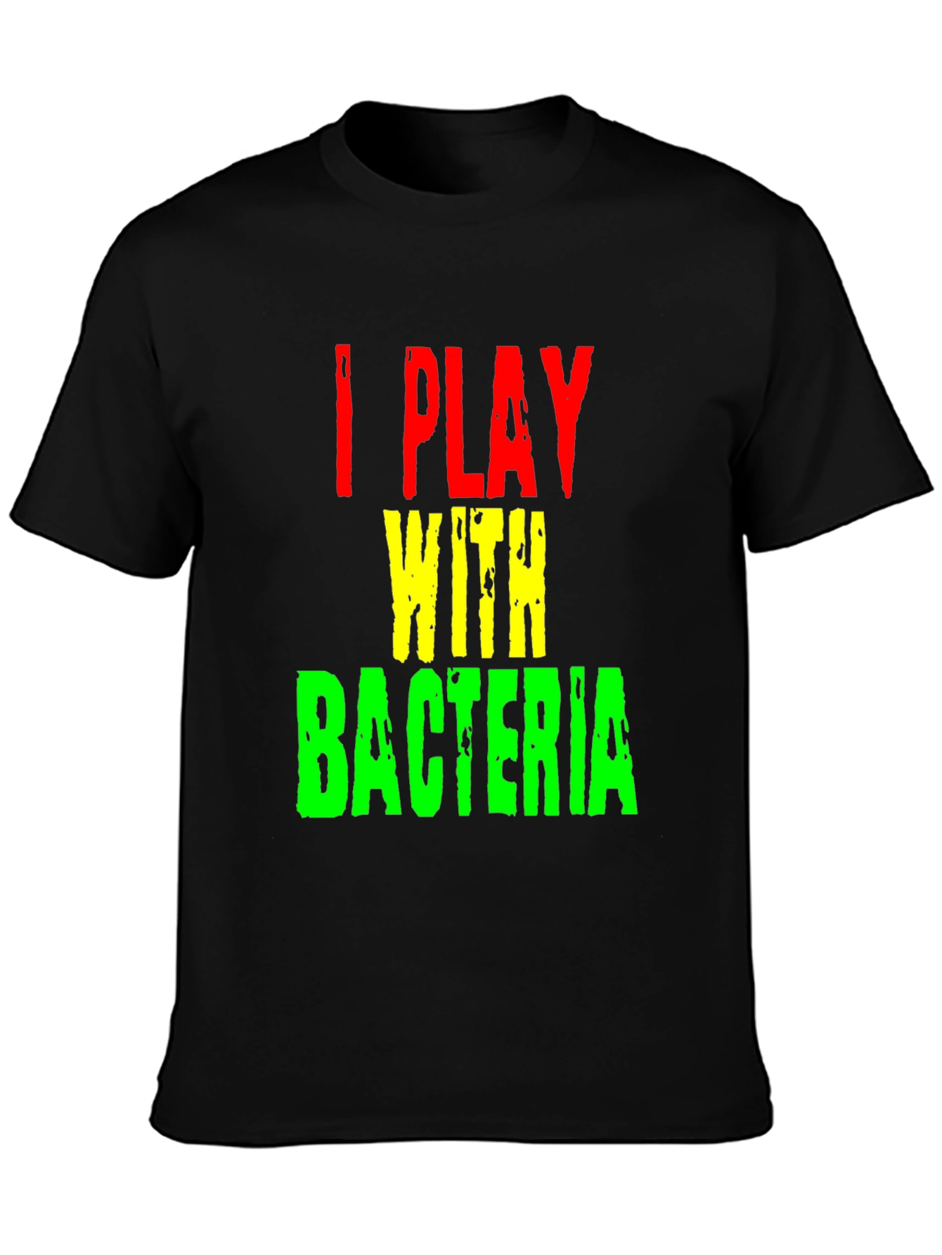I Play With Bacteria Graphic Tee - Black T-Shirt