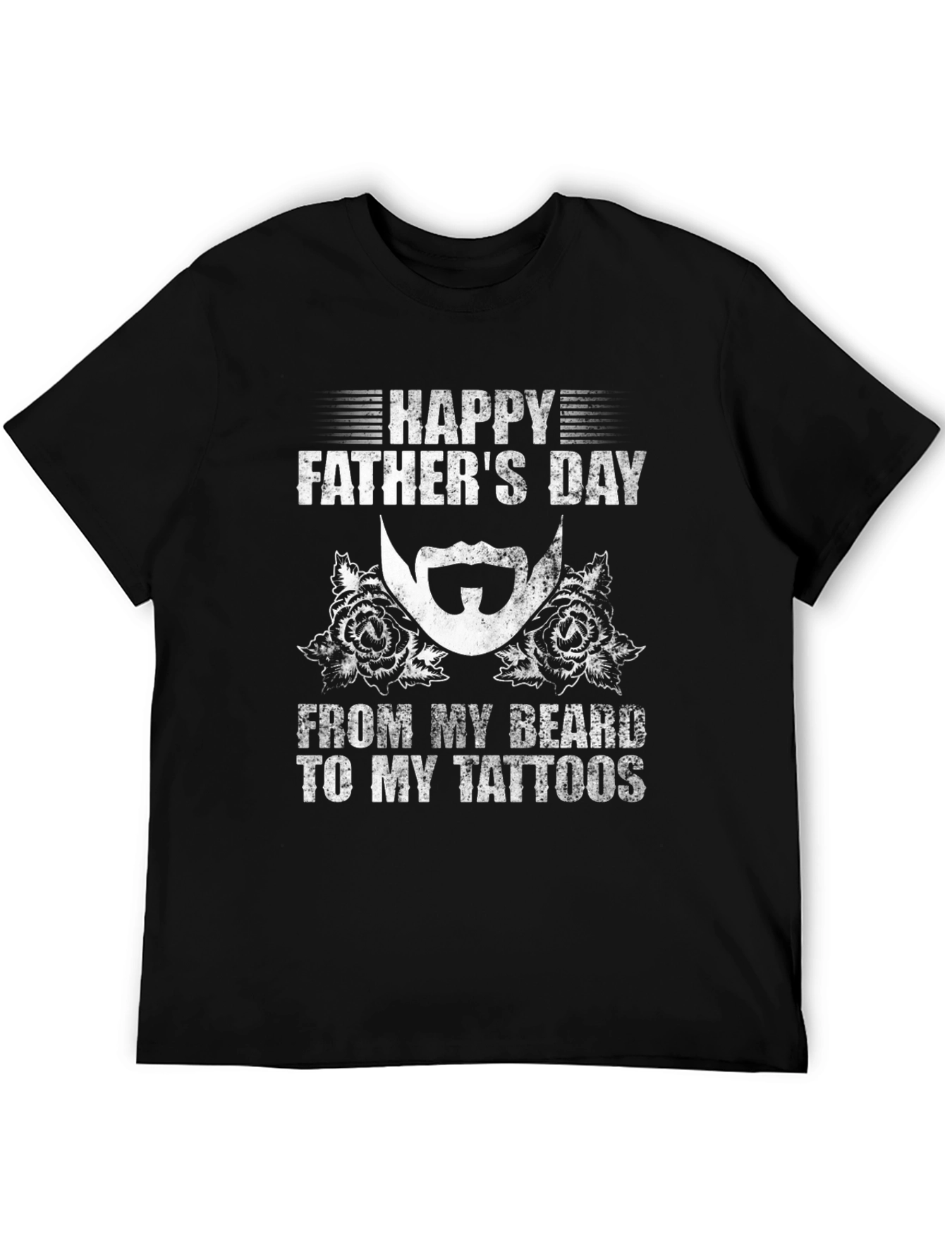 Happy Fathers Day Beard & Tattoo T-Shirt