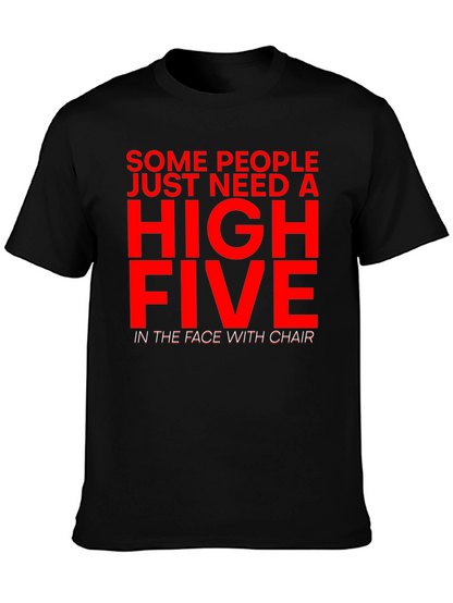 Sarcastic Humor T-Shirt - High Five With Chair