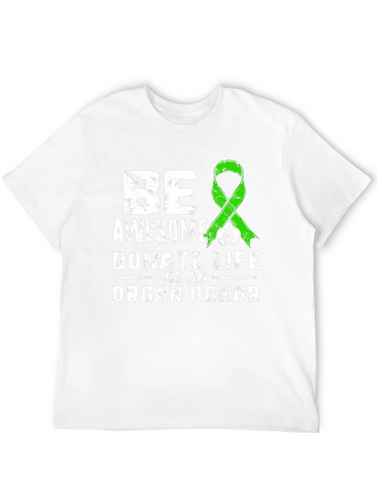 Be Awesome Donate Life T-Shirt