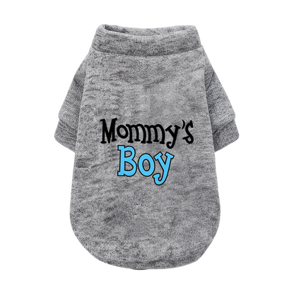 Mommy's Boy Cozy Pet Pullover Sweater, Cute Boy Puppy Outfit