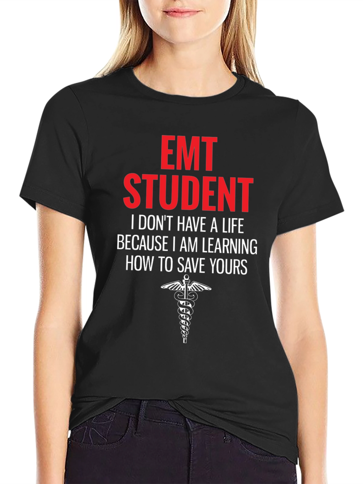 EMT Student Graphic T-Shirt - Save Lives